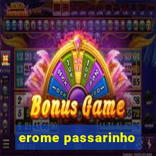 erome passarinho